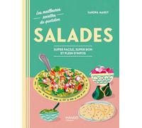 Sandra Mahut – Salades – Super facile, super bon et plein d'infos – Relié