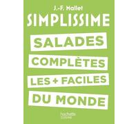 Livre Simplissime Salades complètes les plus faciles du monde Hachette pratique