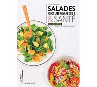 Salades gourmandes & santé