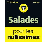 Salades pour les nullissimes