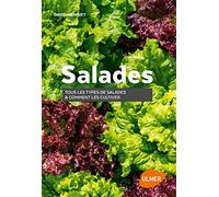 Salades - Tous les types de salades & comment les cultiver