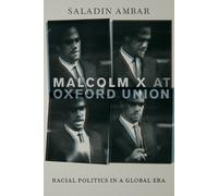 Saladin Ambar Malcolm X at Oxford Union (Poche)