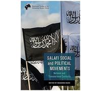 Salafi Social And Political Movements
