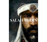 Salah al-din - le sultan des m Le sultan des musulmans - Renaud K. - Sarrazins - broché - Essai