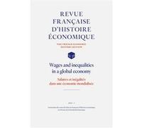 Salaires et inégalités dans une économie mondialisée Collectif (Auteur)