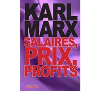 Salaires, prix, profits
