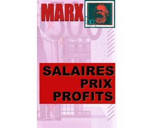 Salaires, prix, profits