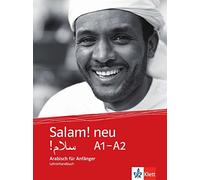 Salam neu A1-A2: Arabisch für Anfänger. Lehrerhandbuch (Salam neu: Ara (Poche)