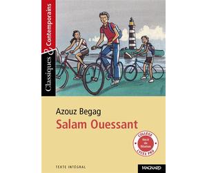 Salam Ouessant - Classiques et Contemporains 2013 - Azouz Begag - Magnard - Poche - Scolaire / Universitaire