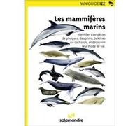 Salamandre - miniguide 122 - les mammifères marins Salamandre (Auteur)