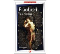 Gustave Flaubert – Salammbô – Roman – Flammarion Poche