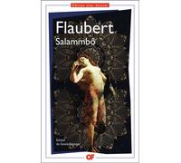 Gustave Flaubert – Salammbô – Roman – Flammarion Poche