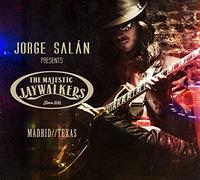 Salan, Jorge -& the Mystic Jaywalkers- - Madrid/Texas