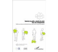 Salariés du public, salariés du privé face aux changements - Nathalie Greenan - L'harmattan - broché - Etude
