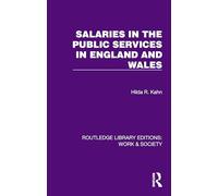 Salaries in the Public Services in England and Wales