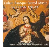 Salas, Esteban - Musica Sagrada De Cuba