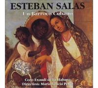 Salas, Esteban - Un Baroque Cubain
