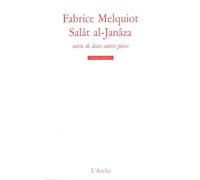 Salât al-Janâza / Je peindrai des étoiles filantes et mon tableau n’aura pas le temps / Faxxman