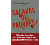 Salauds de pauvres !
