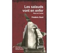 Salauds vont en enfer de frederic dard - Hugues Galli - Presses Universitaires De Dijon - broché - Essai