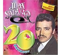 Salazar, Juan - 20 Exitazos