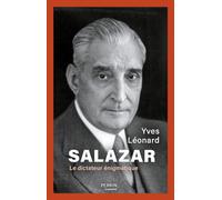 Salazar: Le dictateur énigmatique