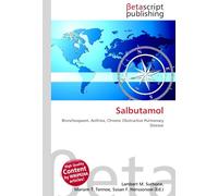 Salbutamol: Bronchospasm, Asthma, Chronic Obstructive Pulmonary Disease