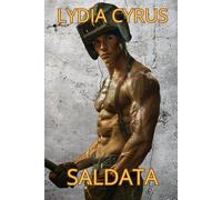 SALDATA: Romanzo Erotico - Storia d'Amore Piccante tra una Donna Timida e il Saldatore che la Conquista