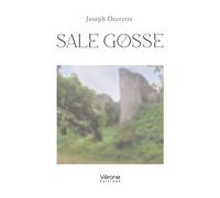 Sale gosse - Jo. DECRETTE - Verone Eds - broché - Roman