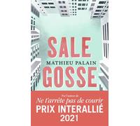 Sale gosse - Mathieu Palain - J'ai Lu - Poche - Roman