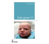 Sale gosse !!! - Olivier Rosenrib - Publibook - broché - Essai