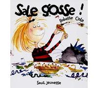 Sale gosse ! ou L'incroyable histoire d'Agrippine Coudenet