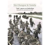 """Sale"" guerre en Indochine"