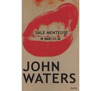 Sale menteuse