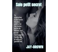 Sale petit secret