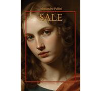 Sale: Poesia d'amore contemporanea tra mito, passione e destino