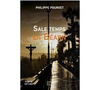 Sale temps en bearn Philippe Pourxet (Auteur)
