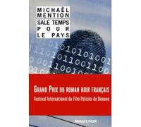 Sale temps pour le pays Michaël Mention (Auteur), François Guérif (Collection dirigée par)
