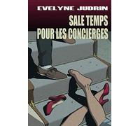 Sale temps pour les concierges