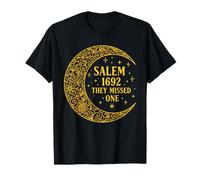 Salem 1692 Ils Ont raté Une sorcière d'halloween à Salem T-Shirt