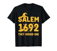 Salem 1692 Ils Ont raté Une sorcière d'halloween à Salem T-Shirt