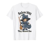 Salem 1692 Ils Ont raté Une sorcière d'halloween T-Shirt