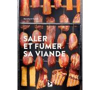 Saler et fumer sa viande - Bernhard Gahm - Gerfaut Eds Du - broché - Guide