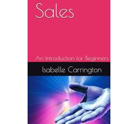 Sales: An Introduction for Beginners