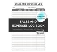 Sales and Expenses Log Book: Income & Expense Tracker for eBay, Poshmark, Mercari & Etsy Sellers: Accountant-Designed Ledger to Track Cost, Fees, Shipping & Profit - Perfect for Tax Preparation