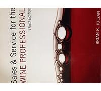 Sales and Service for the Wine Professional