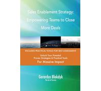 Sales Enablement Strategy: Empowering Teams to Close More Deals