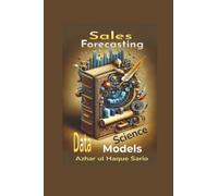 Sales Forecasting: Data Science Models