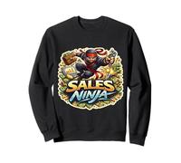 Sales Ninja Funny Salesman Saleswoman Joke Citation Dire Fun Sweatshirt