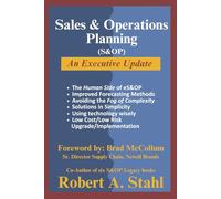 Sales & Operations Planning (S&OP) - An Executive Update